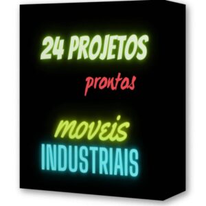 📦🔥24 PROJETOS MOVEIS INDUSTRIAIS🔥🟢 LEIA A DESCRIÇÃO 🟢