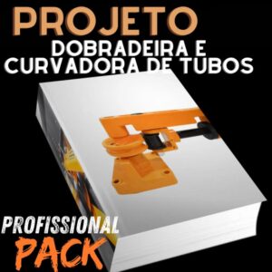 📦🔥PROJETO DOBRADEIRA E CURVADORA DE TUBOS🔥🟢 LEIA A DESCRIÇÃO 🟢