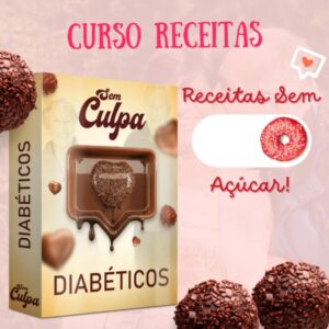 📦🔥RECEITAS SEM CULPA DIABETICOS🔥🟢 LEIA A DESCRIÇÃO 🟢